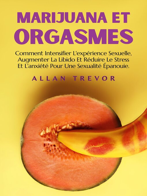 Title details for Marijuana et Orgasmes by ALLAN TREVOR - Available